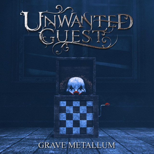 ALBUM REVIEW: Unwanted Guest – Grave Metallum – Rock Out Stand Out